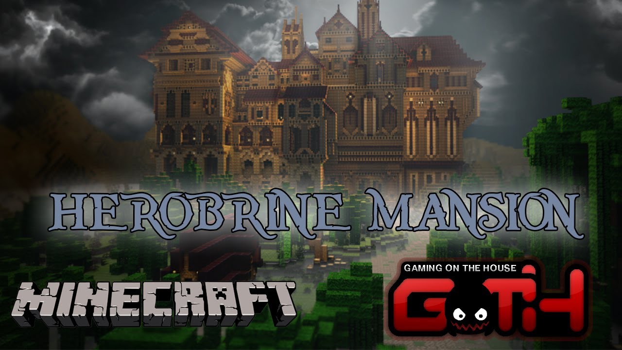 Minecraft - Herobrine's Mansion! (Map Aventura) en Español - GOTH