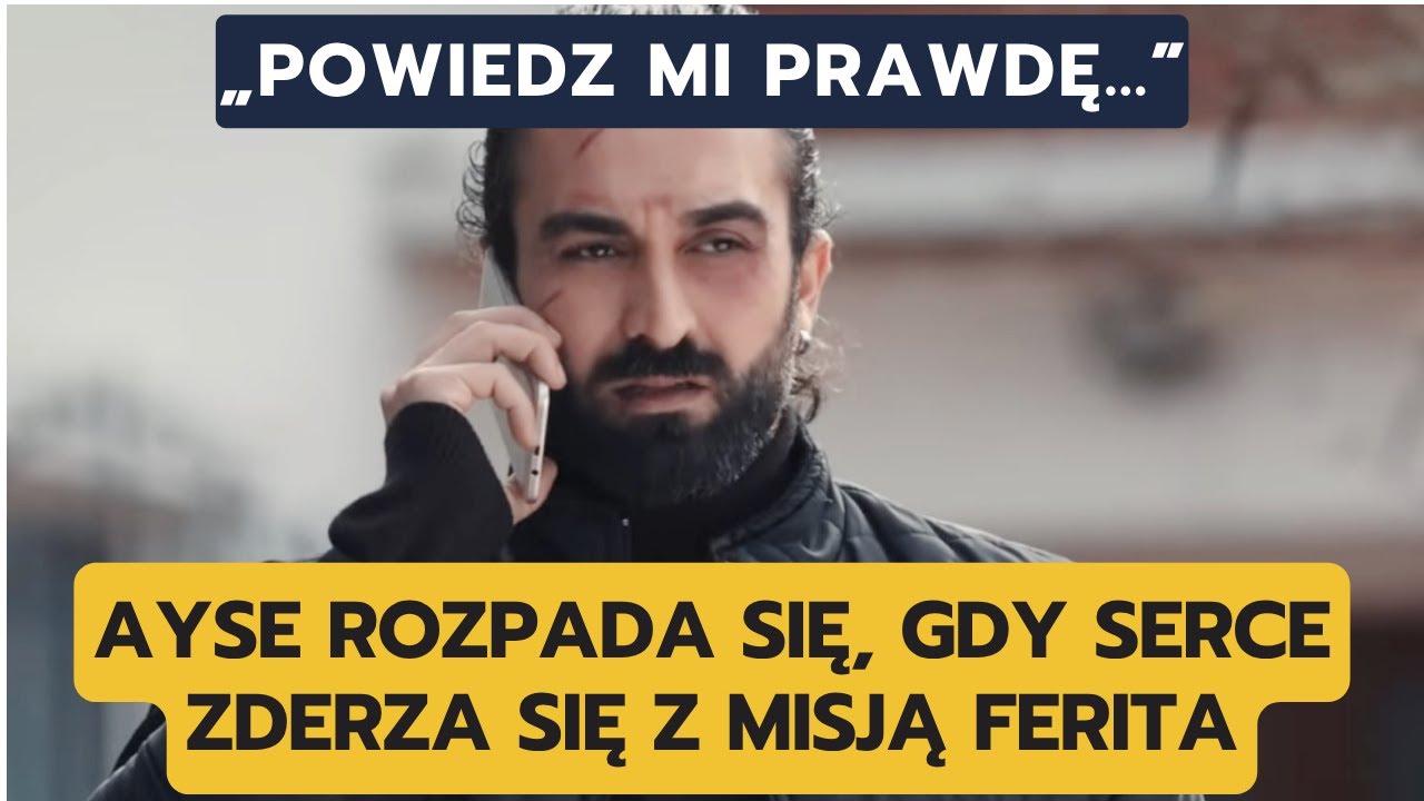 DZIEDZICTWO: AYSE ZAŁAMUJE SIĘ PO PRAWDZIE O FERICIE, A YAMAN I NANA RYSKUJĄ WSZYSTKO DLA DZIECKA