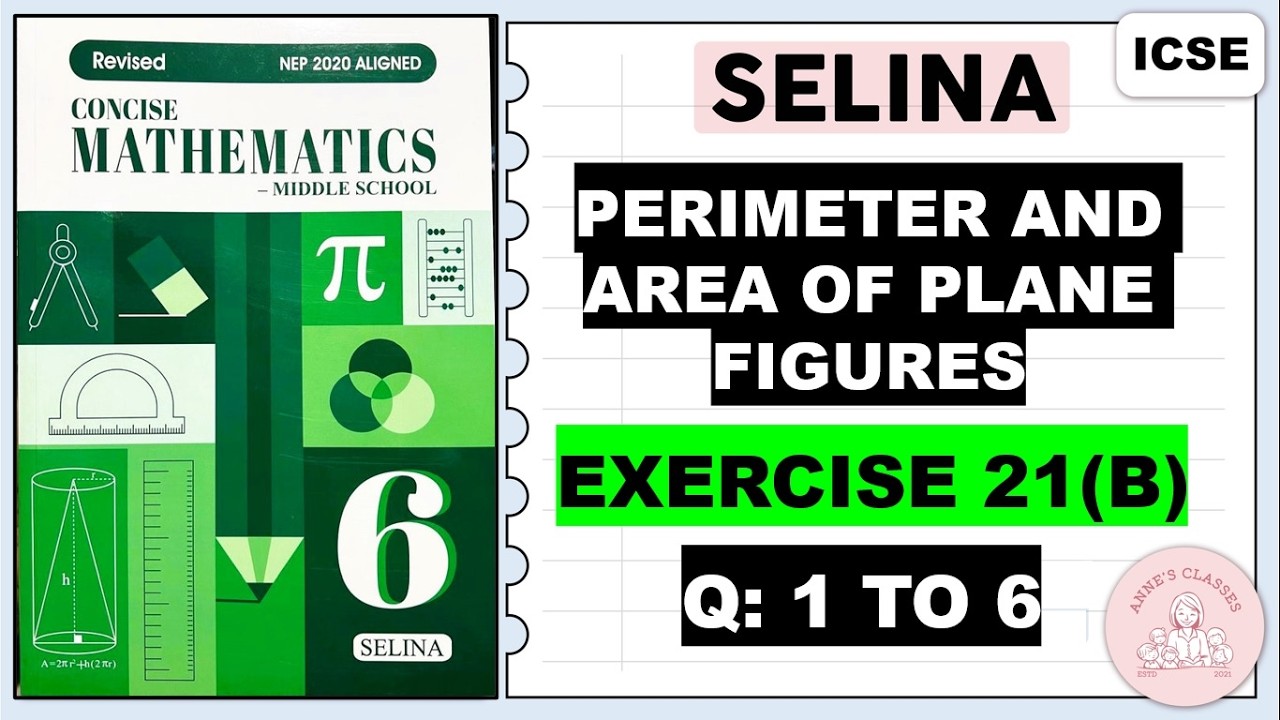 PERIMETER AND AREA OF PLANE FIGURES EXERCISE 21(B) QUESTIONS 1 TO 6