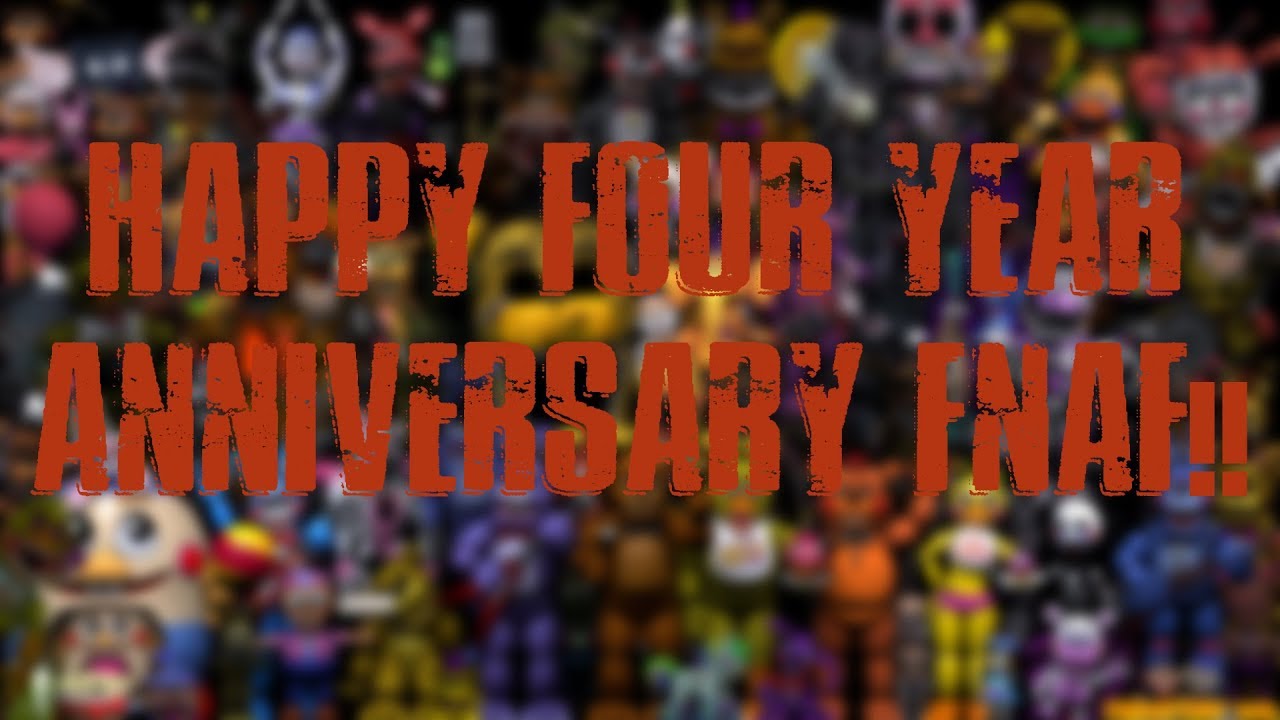 [FNAF\SFM] FNAF'S 4th Anniversary Special