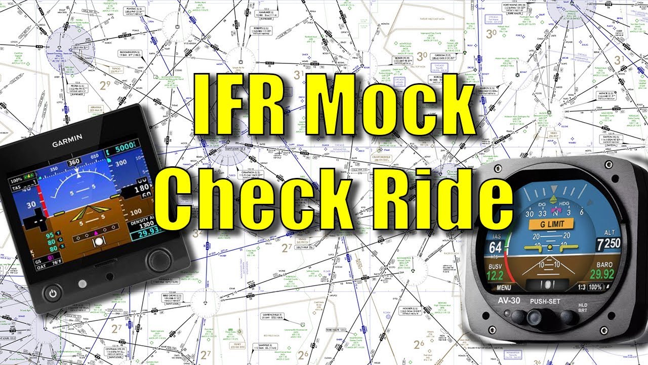 IFR Mock Check Ride instrument checkride prep