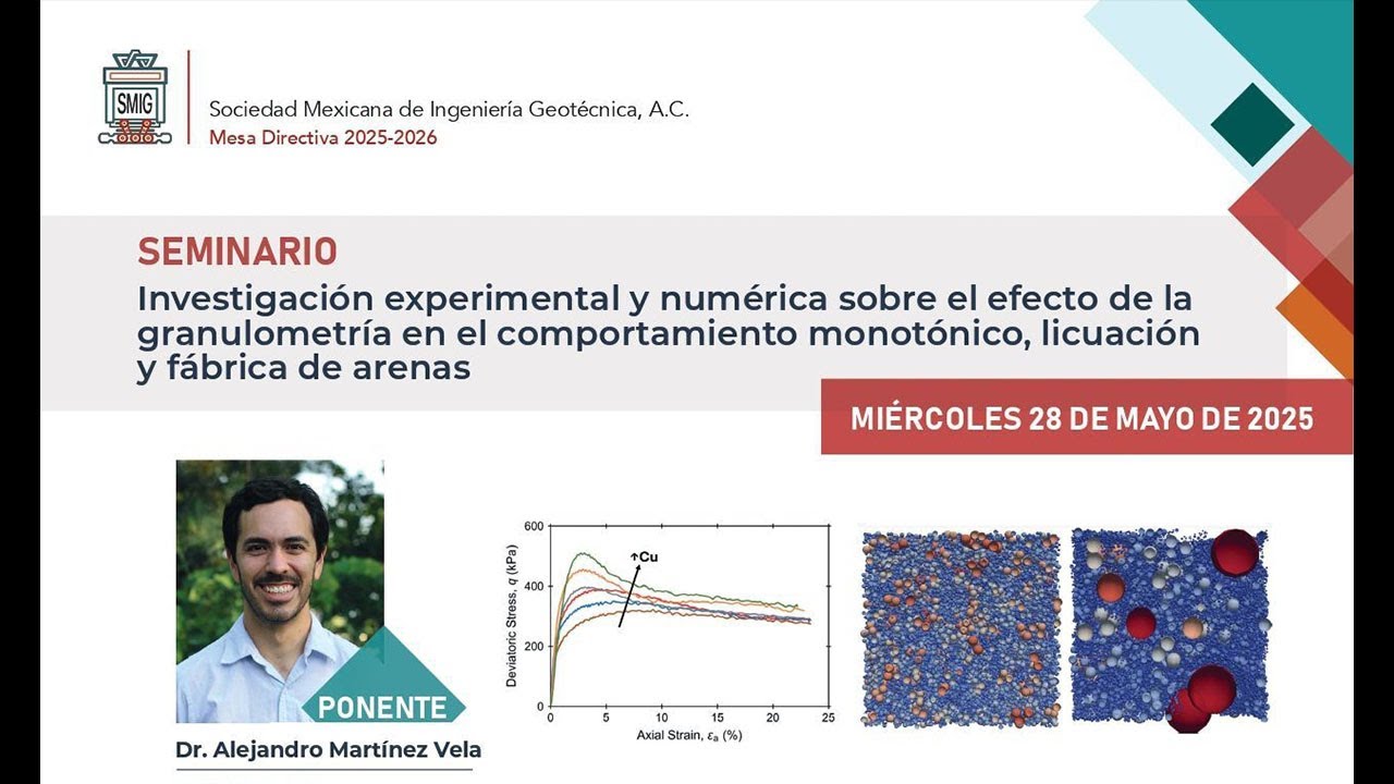 Seminario - Investigación experimental y numérica sobre el efecto de la granulometría...