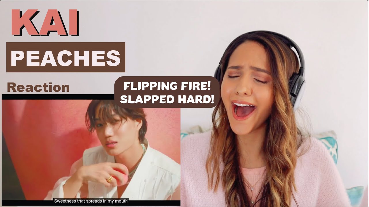 KAI 카이 'Peaches' MV | REACTION!!