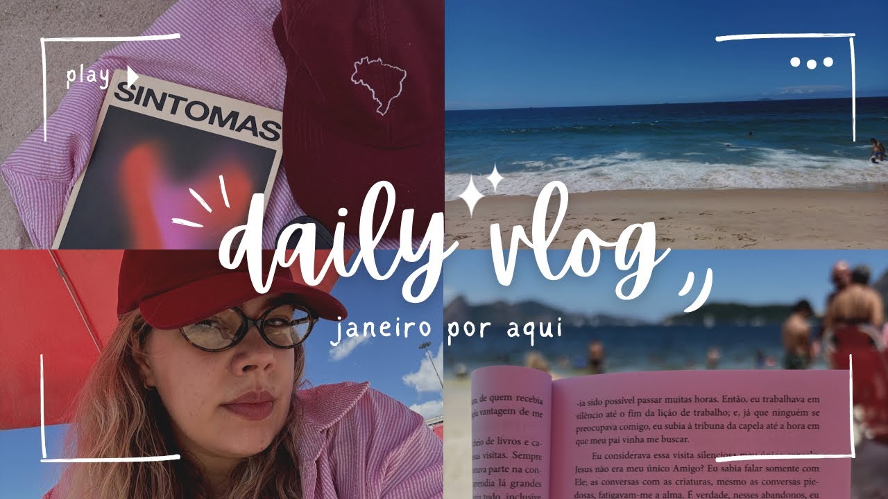 daily vlog janeiro: praia, evento veterinária, penteadeira nova e bate-papo 