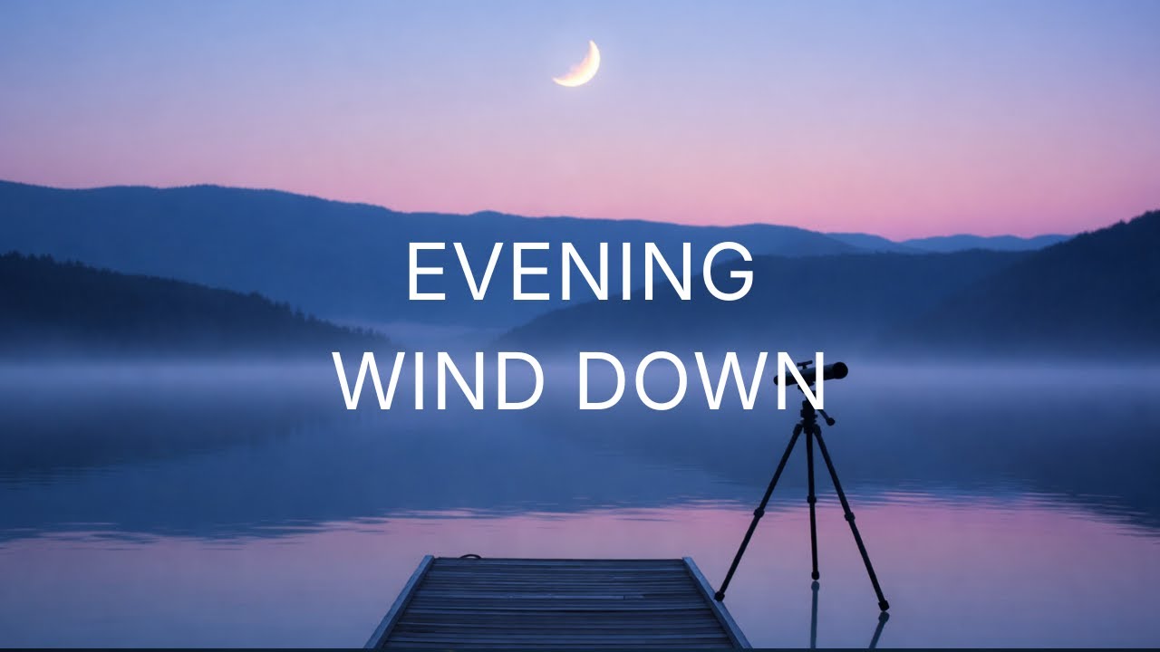 Evening Calm 🌙 After Sunset | Night Relax Ambient Music