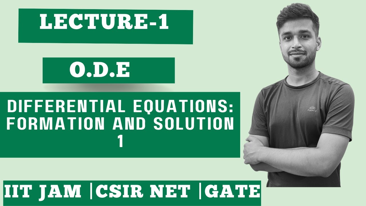 Lec. 1 | Differential Equ. :Formation and solution - 1| ODE | IIT JAM| CSIR Net| Gate | Vivek Maths
