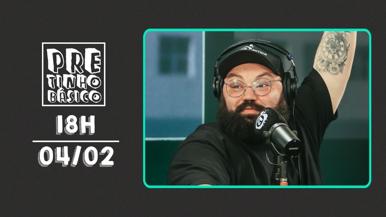 PRETINHO BÁSICO 18H AO VIVO | ATL TV | 04/03