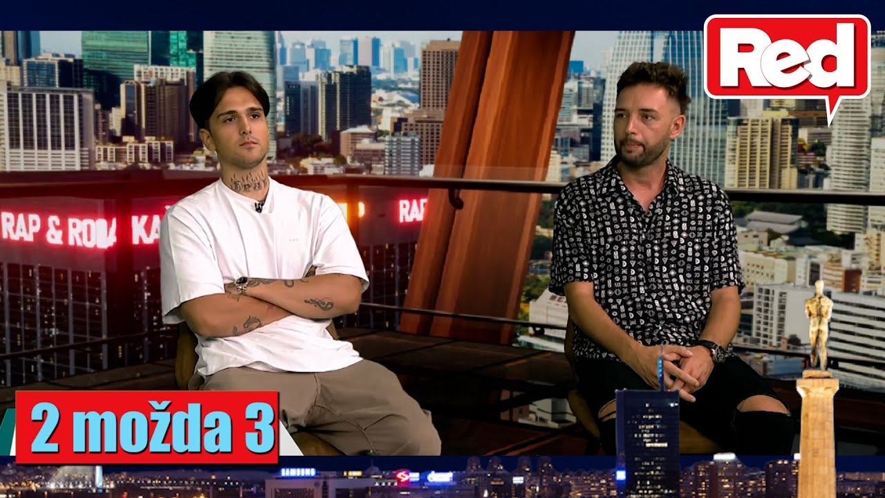 2 Мožda 3 - Gosti: Sergej Pajić, Nemanja Radošević - 04.09.2023 - Red TV