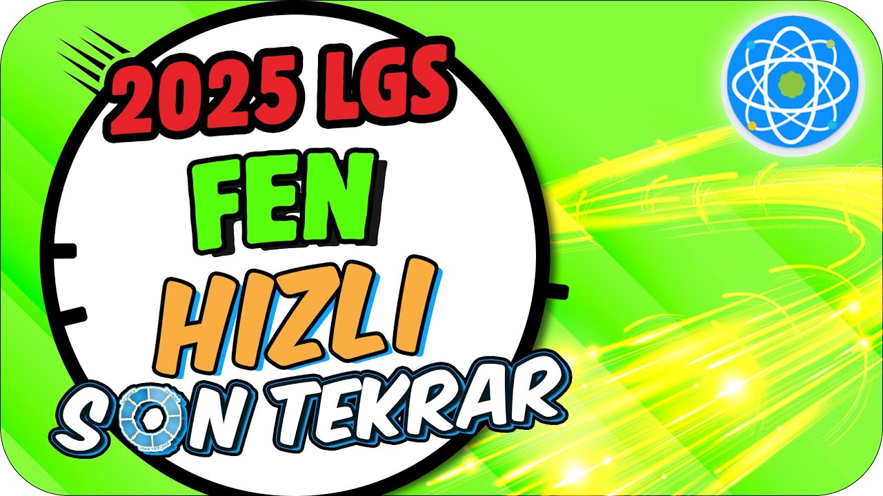 2025 LGS Fen Hızlı Son Tekrar 🚀 FEN SORULARINI GARANTİLE❗