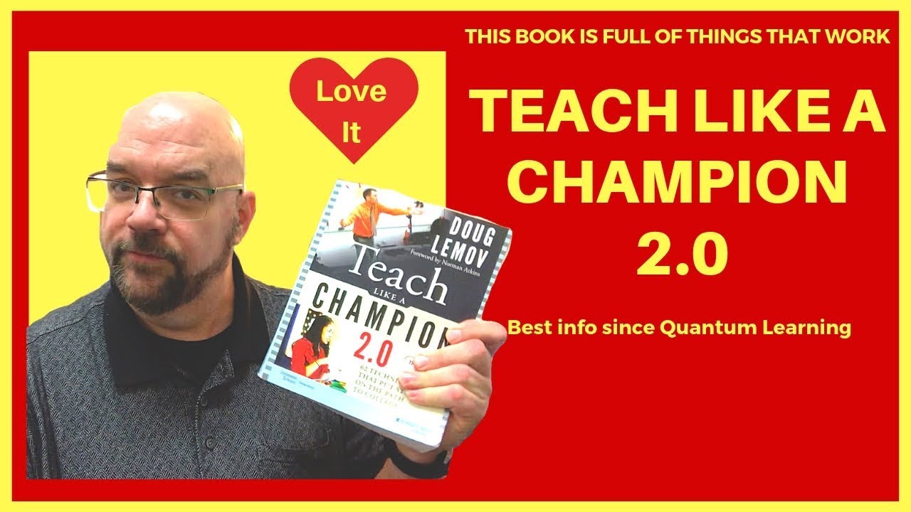 Teach Like a Champion: Review