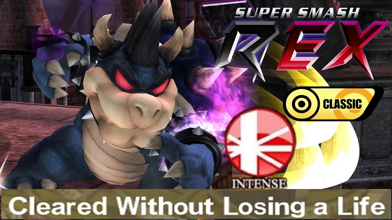 Super Smash REX Gameplay - Classic Mode with Bowser (Intense) No Stock Loss