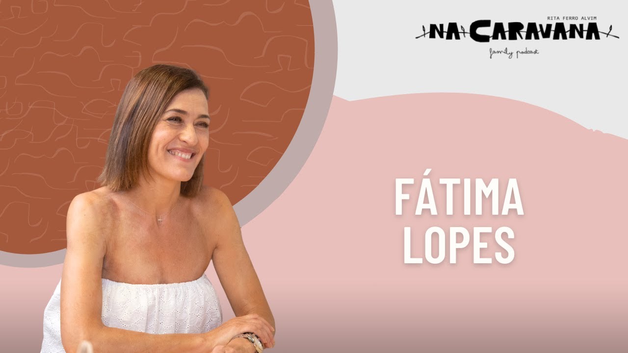 N'A Caravana com Fátima Lopes #95 Moçambique, desenvolvimento pessoal e brilho