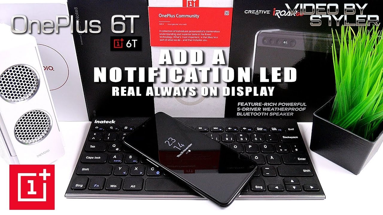OnePlus 6T | Add a Notification LED, Real Always On Display, Advanced Gestures