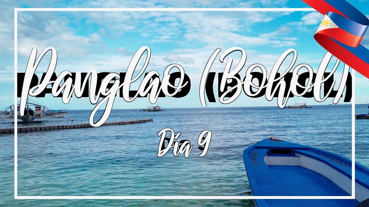 Qué ver en PANGLAO (BOHOL) | VLOG día 9 | Guía Filipinas 2023 | 30 días en FILIPINAS | 4K |