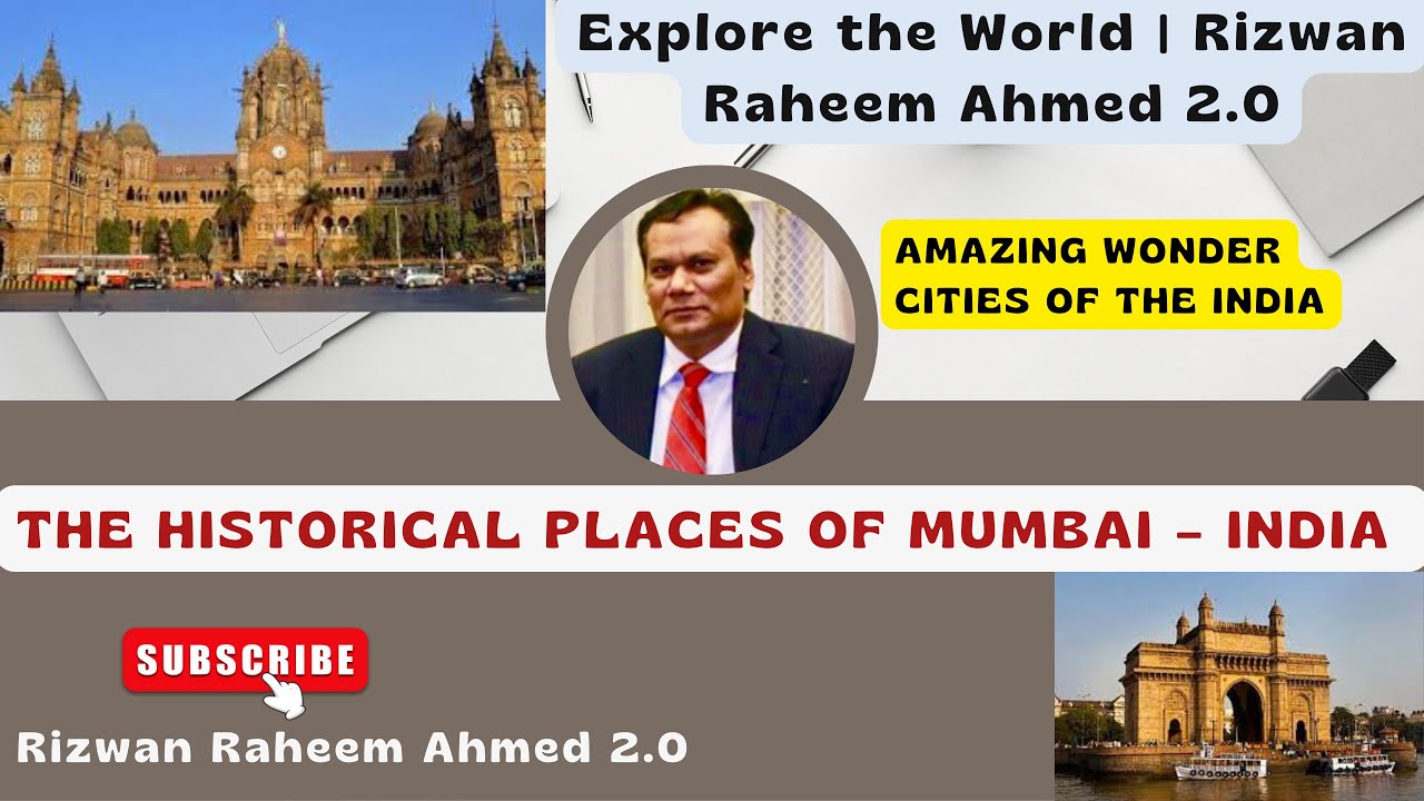 Historical Places of Mumbai, India