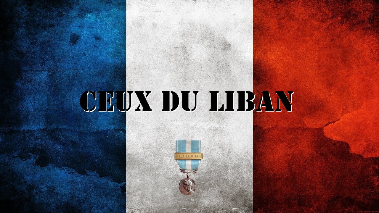 CEUX DU LIBAN ||| Chant militaire
