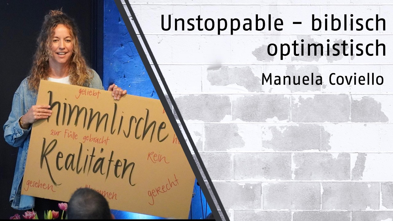 Unstoppable - biblisch optimistisch / Manuela Coviello