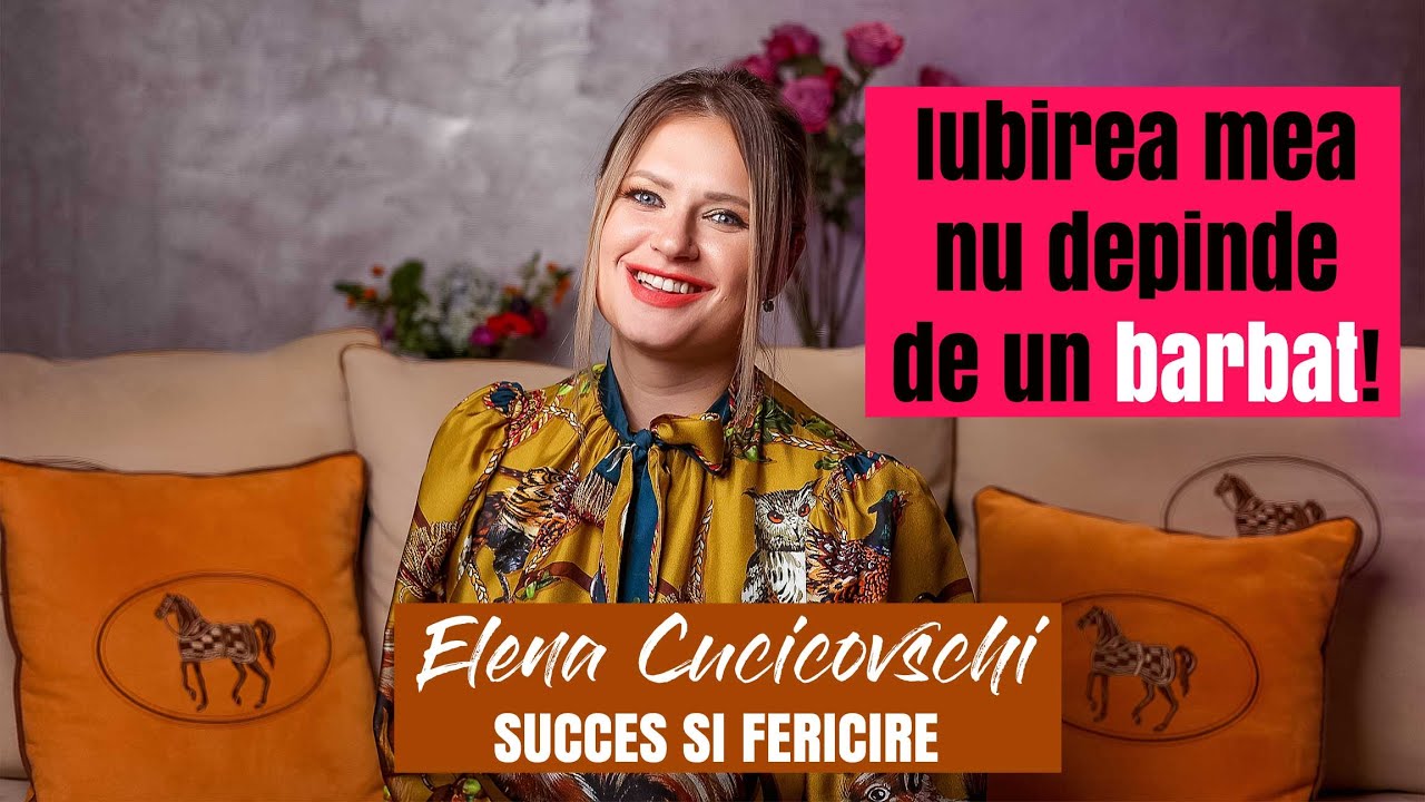 Iubirea mea nu depinde de un bărbat!  by Elena Cucicovschi