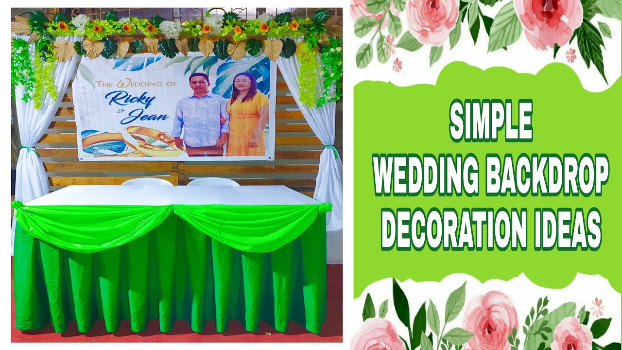 SIMPLE WEDDING BACKDROP DECORATION IDEAS | Rex Montalbo