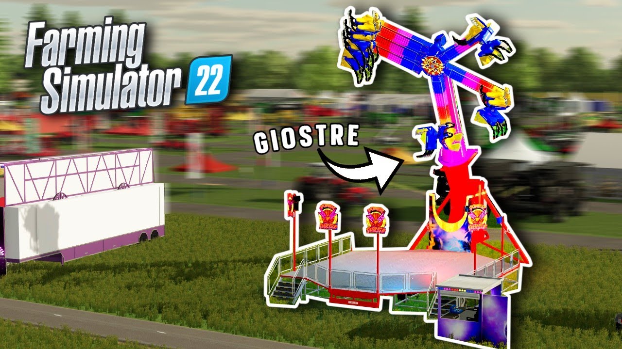 ARRIVANO LE GIOSTRE IN FIERA su FARMING SIMULATOR 22!