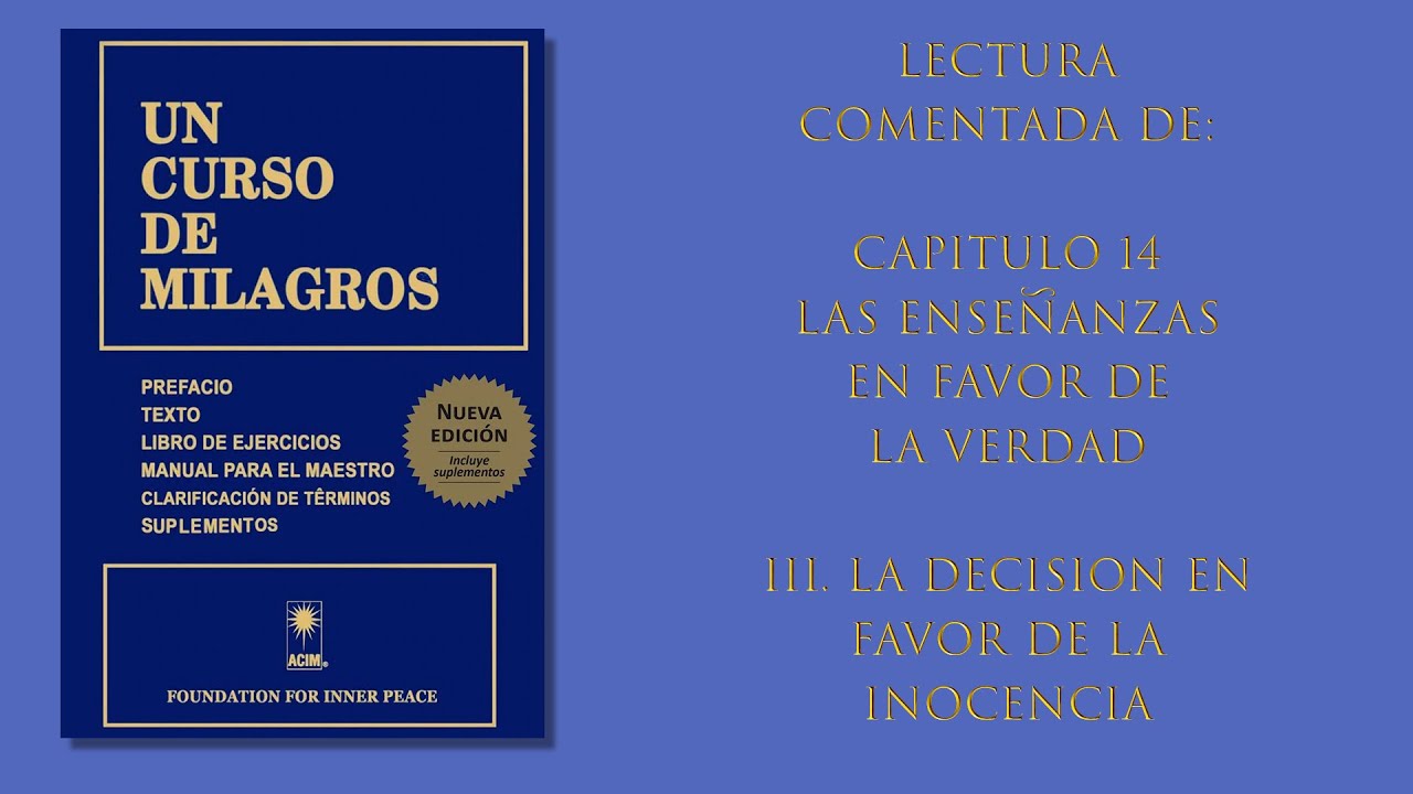 Capítulo 14 - III. La decisión en favor de la inocencia