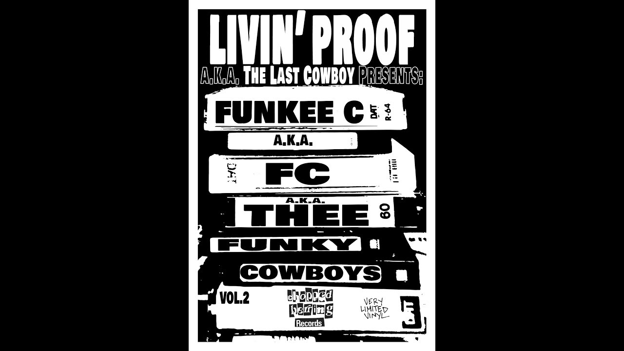LIVIN' PROOF/JAY DEE/FUNKY COWBOYS VOL 2/CIRCA 1996 CHOPPED HERRING VINYL