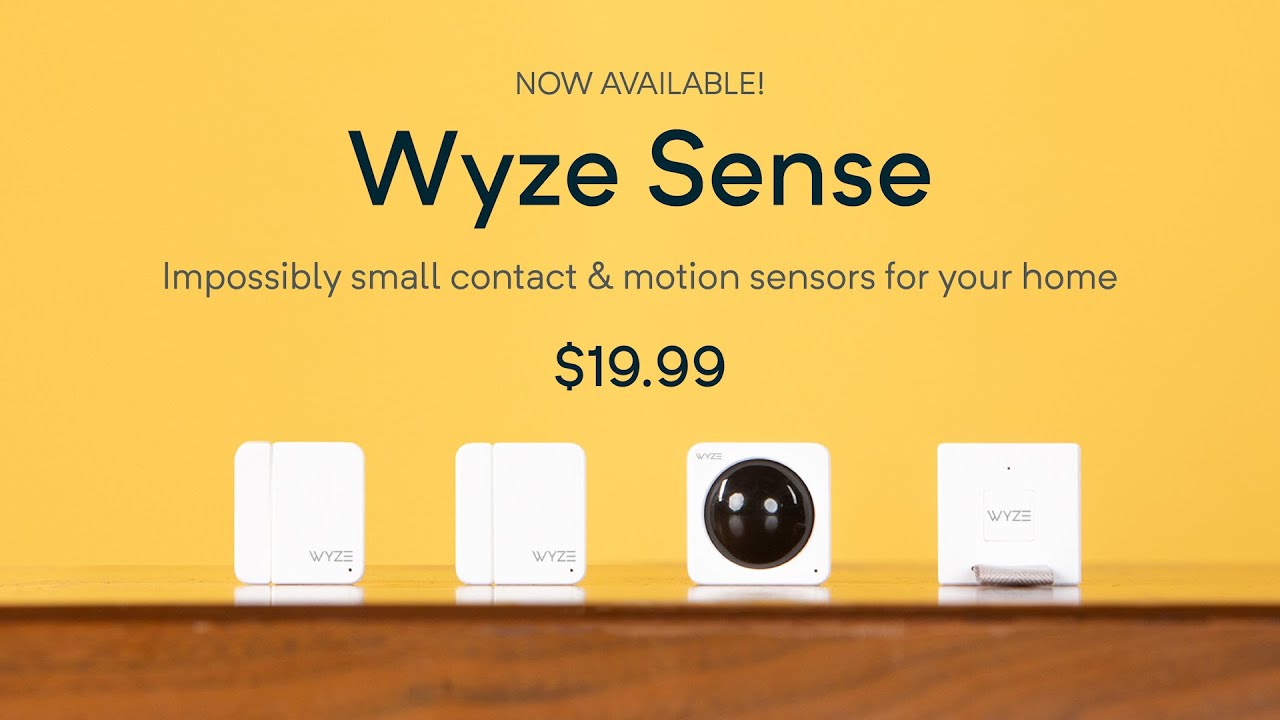 Wyze Sense - Keep Tabs on Your Home