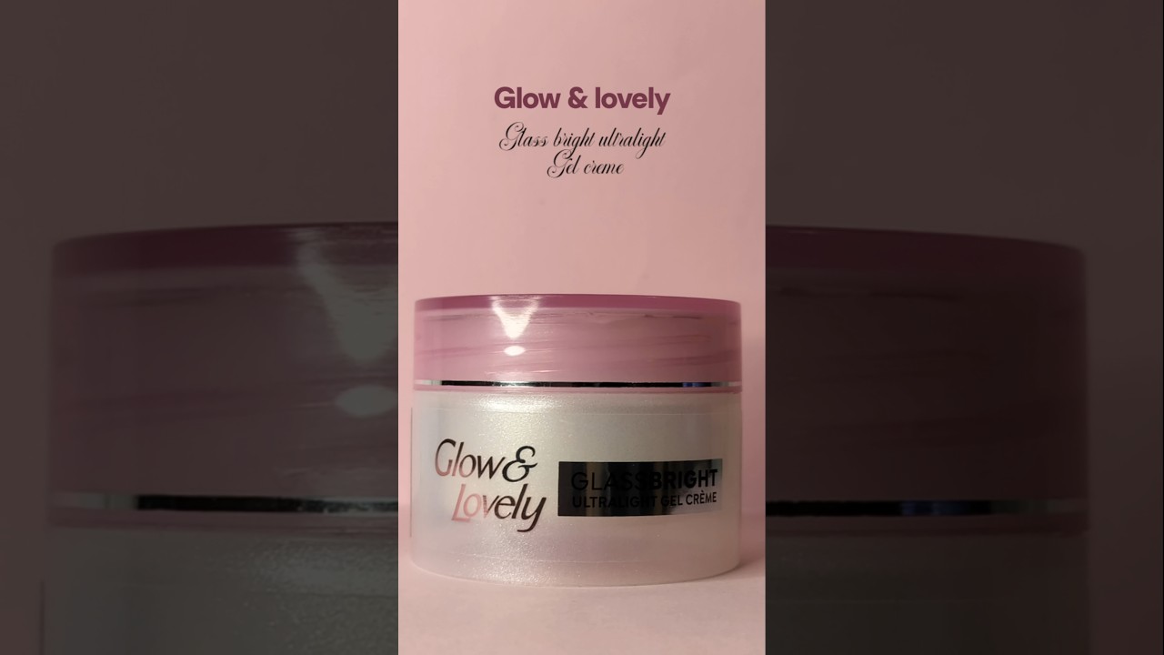 Glow & Lovely’s Glass Bright Ultralight Gel Crème is just ₹75