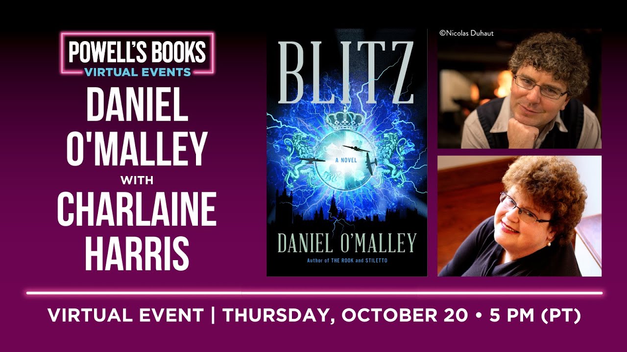 Daniel O'Malley presents Blitz in conversation with Charlaine Harris
