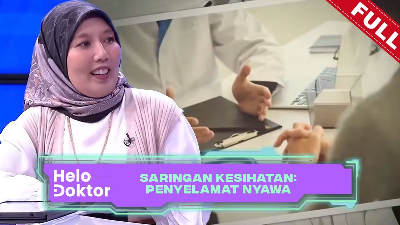 [FULL] Helo Doktor (2022) | Saringan Kesihatan: Penyelamat Nyawa (Sun, Dec 25)