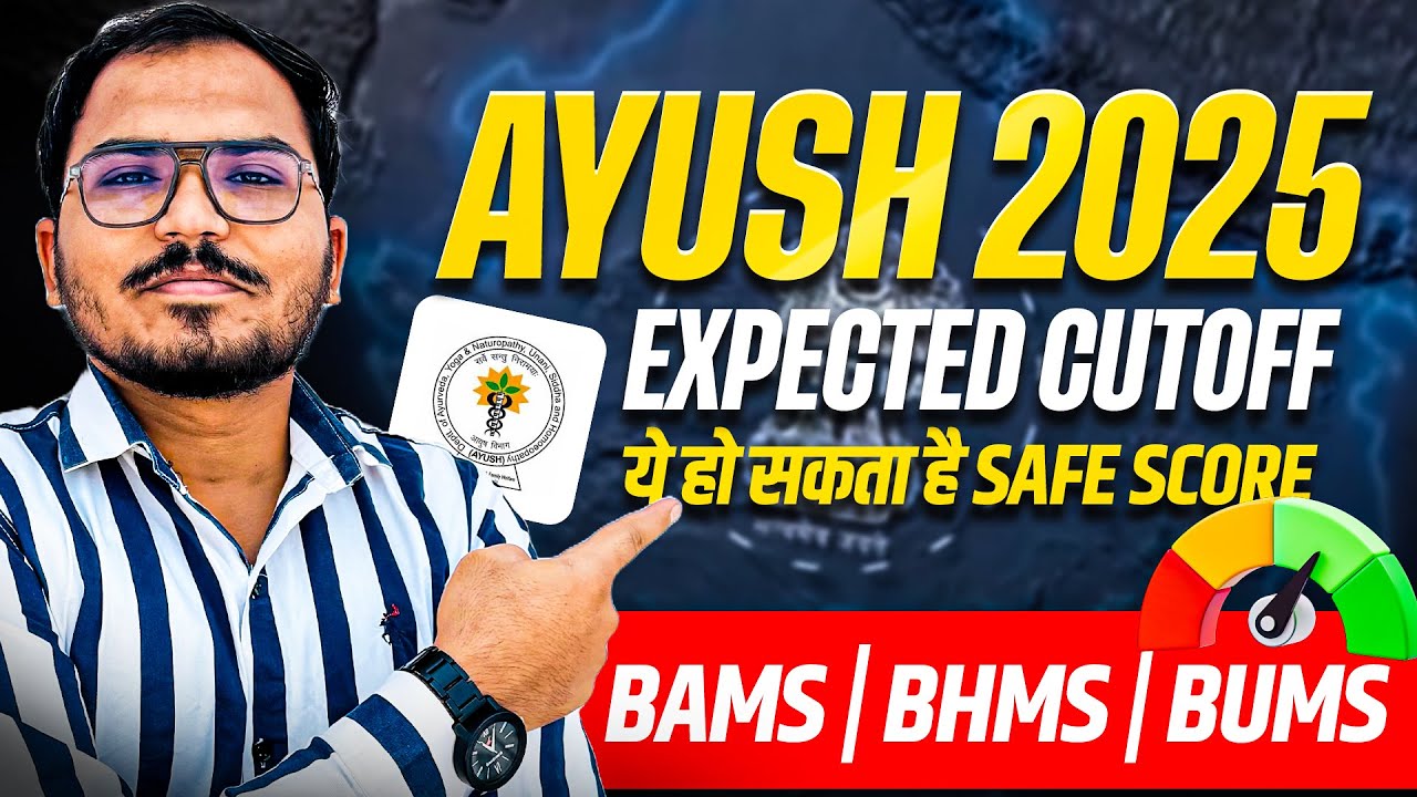 Ayush Counselling 2025 | Expected Cutoff✅ | Government & Private Colleges | BAMS, BHMS, BUMS