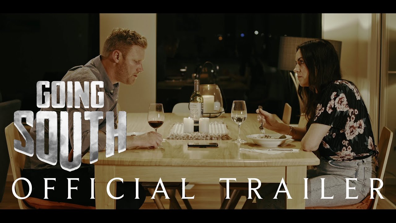 Going South | Official Trailer [4K]