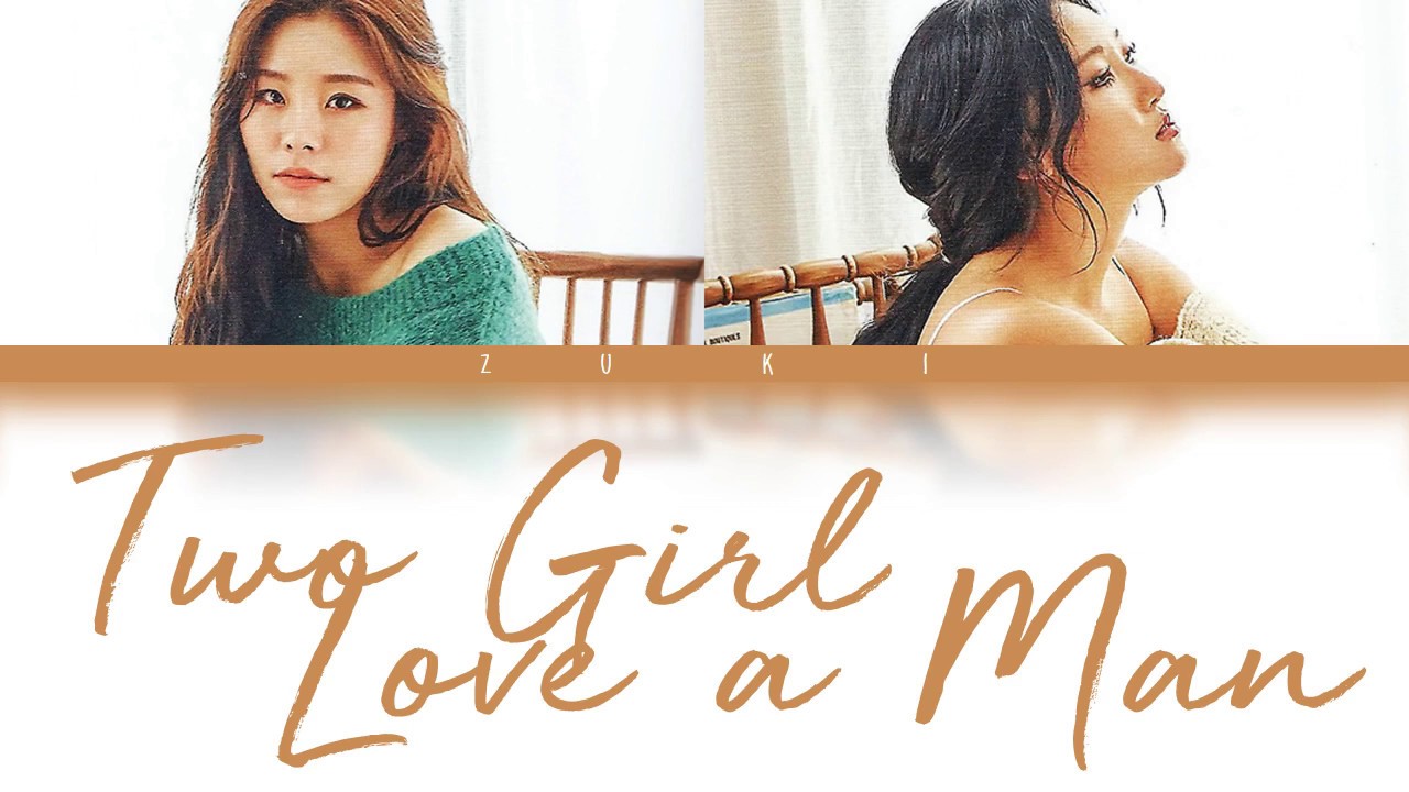 Two Girl Love a Man - Hwasa, Wheein & Kim Hyun Chul (화사, 휘인 & 김현철) [HAN/ROM/ENG COLOR CODED LYRICS]