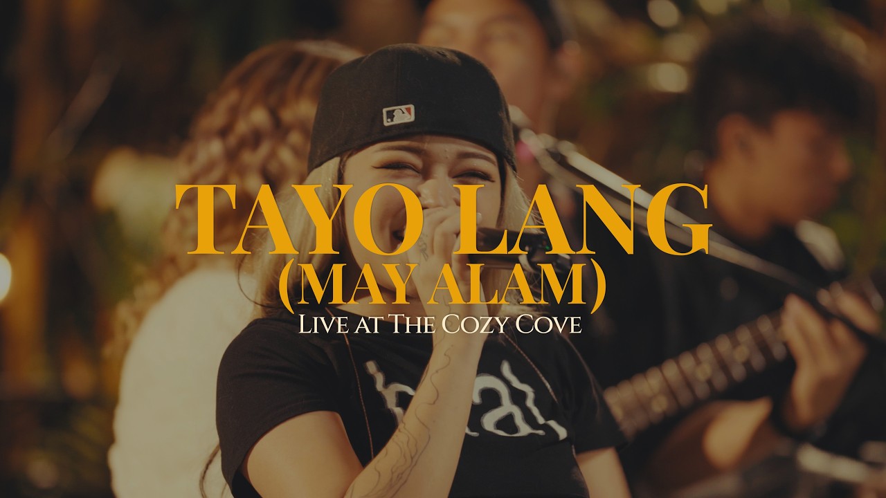 tayo lang (may alam) (Live at The Cozy Cove) - Janine Berdin, Illest Morena, Fana