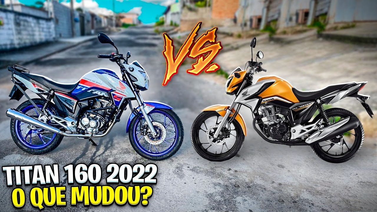 TITAN 160 2022 VS TITAN 160 2021! A HONDA ESTRAGOU A 160? *Veja antes de comprar*