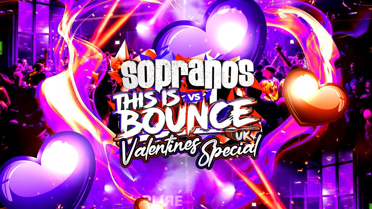 Sopranos & This Is Bounce UK 'Valentines Special' After Movie