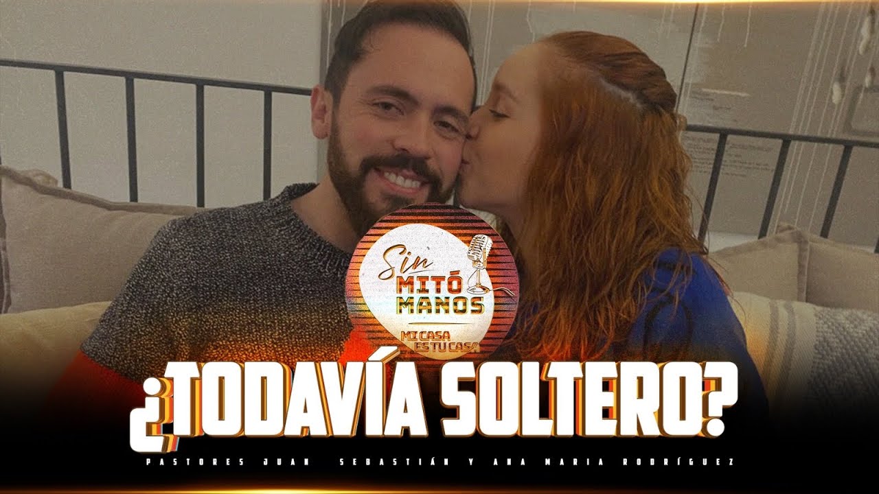 ¿Todavía soltero? Sin Mitómanos | Mi casa es tu casa 🏠  🧔🏻‍♂️👩🏻‍🦰