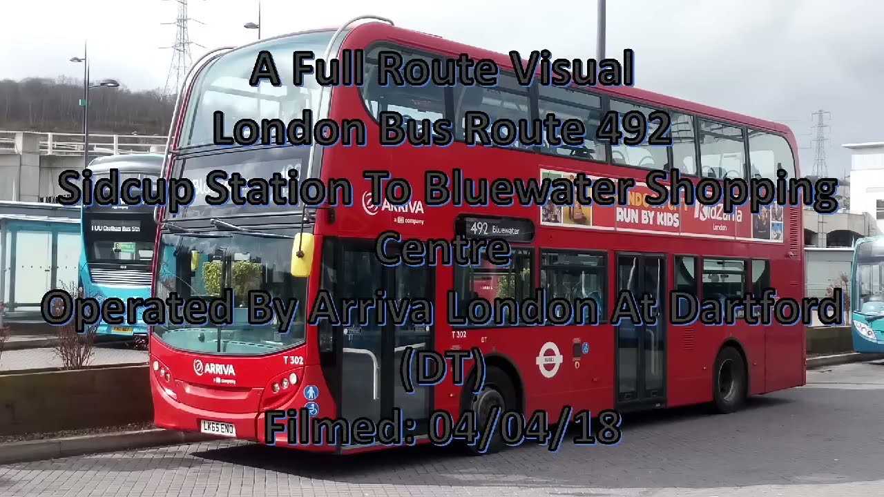 Full Route Visual | Arriva London Route 492: Sidcup - Bluewater Shopping Centre | T302 (LK65ENO)
