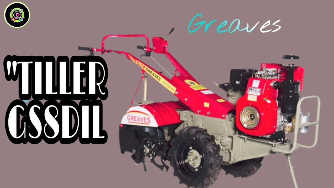 Greaves power tiller gs8dil info hindi 💥9 April 2020