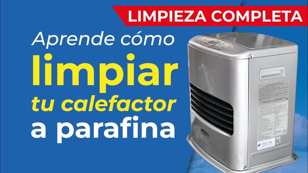 Mantención de estufa a Parafina (completa)