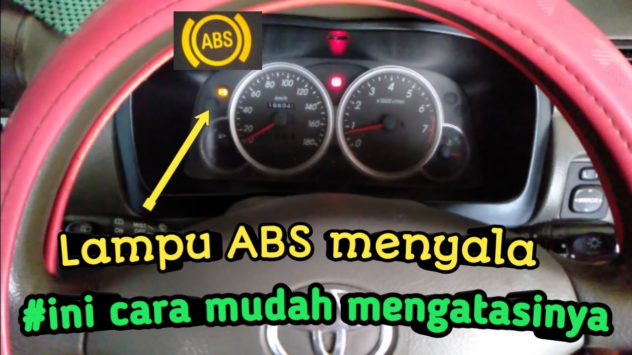 Lampu abs avanza menyala terus