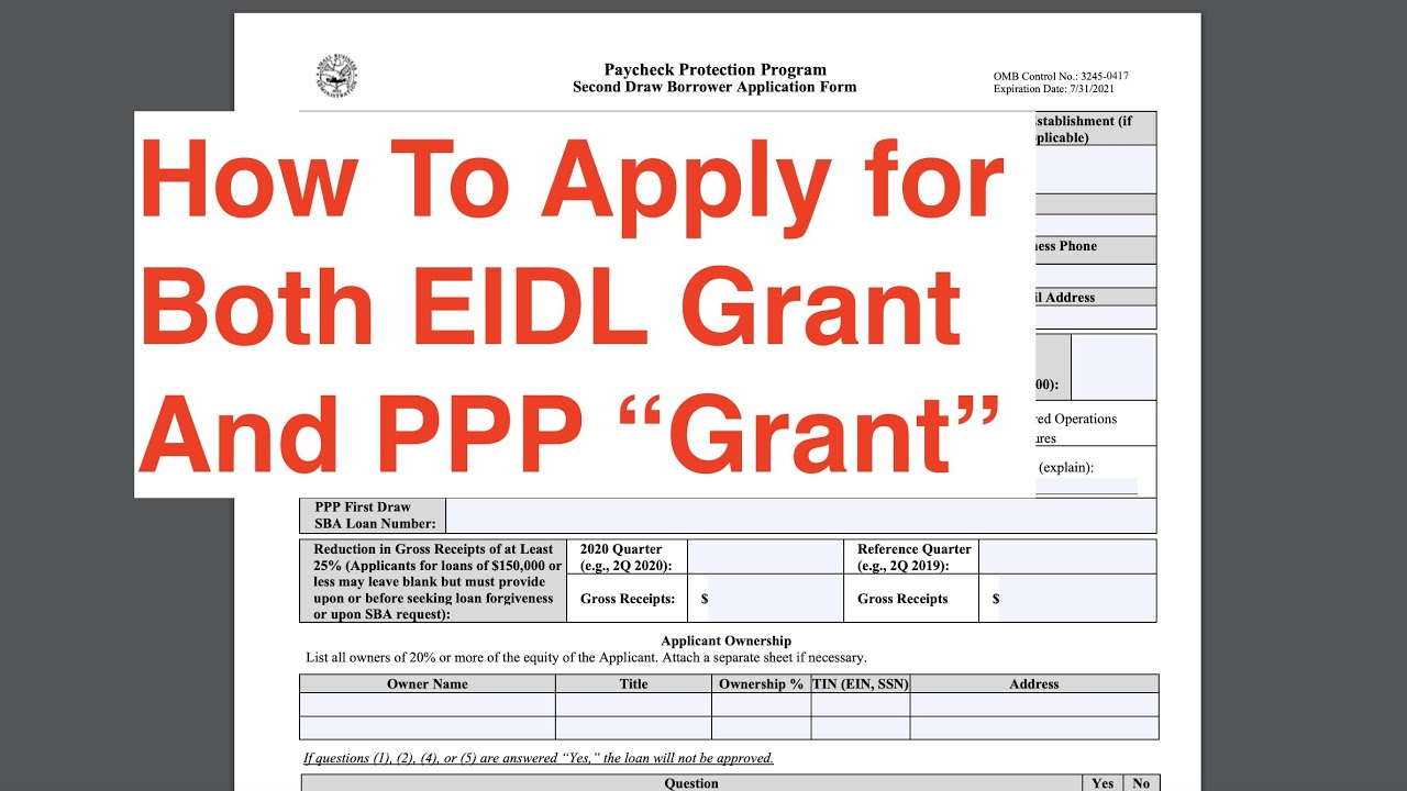 How To Apply for Both EIDL Grant and PPP Loan