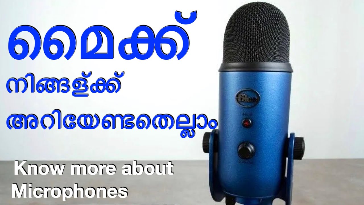 Types of Microphones & Use Malayalam | മൈക്ക് ഏതൊക്കെ | ഏതു മൈക്ക് എവിടെ | Microphones Malayalam