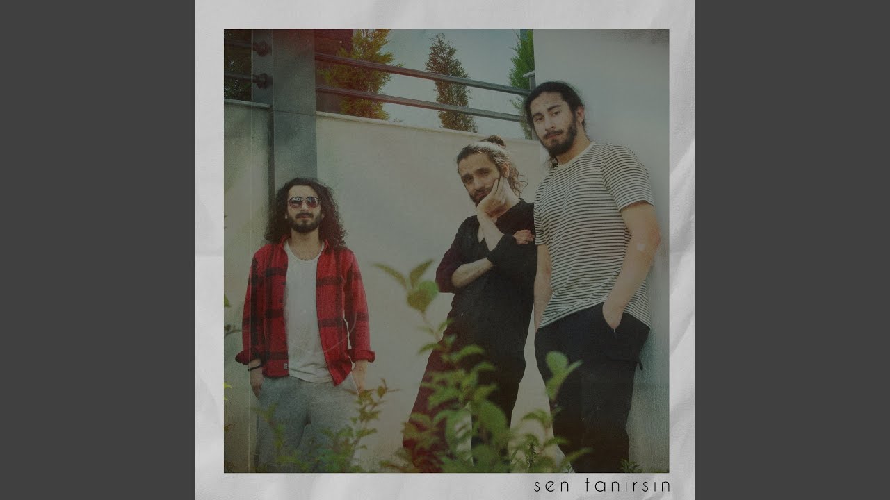 Sen Tanırsın