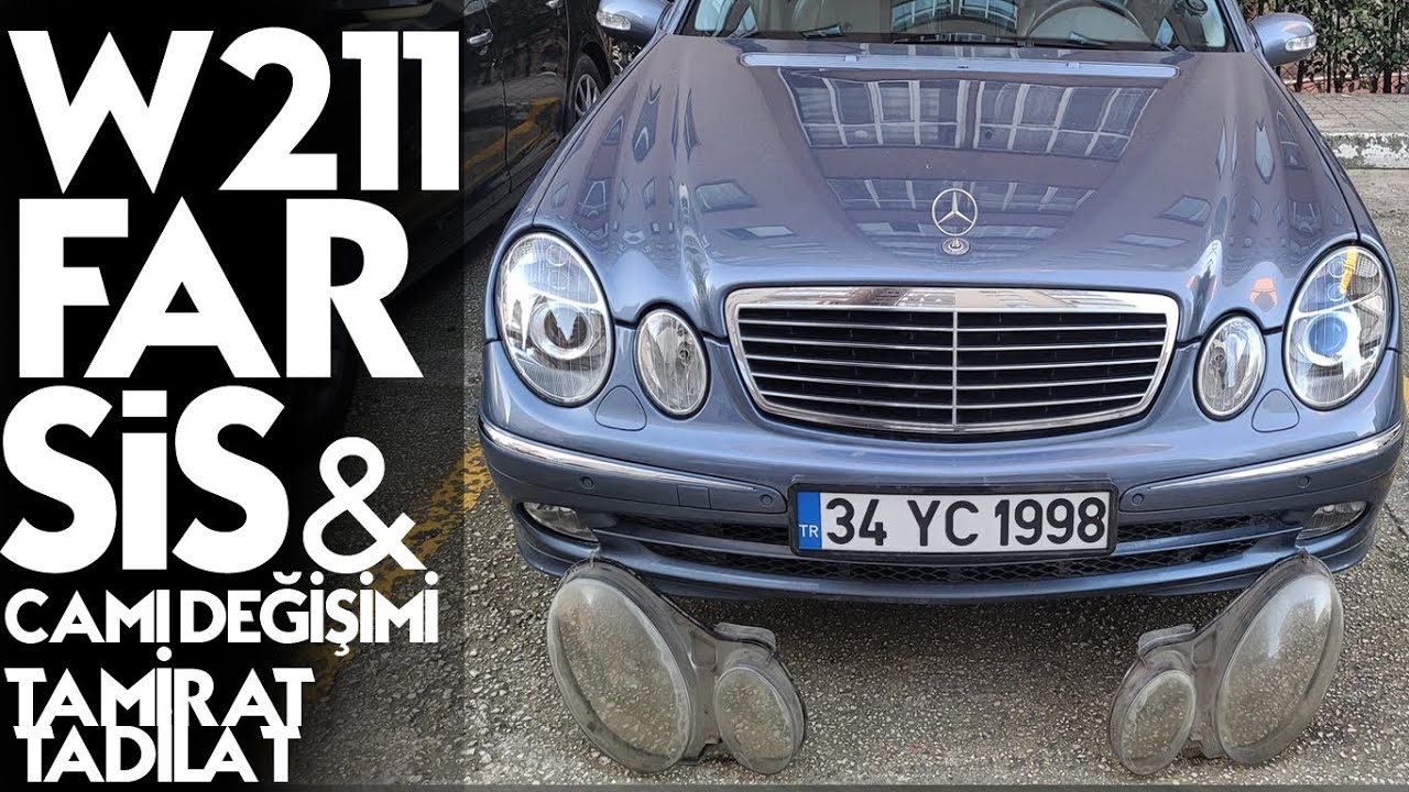 Mercedes W211 | Far ve sis camlarını değiştiriyoruz | Tamirat & Tadilat |