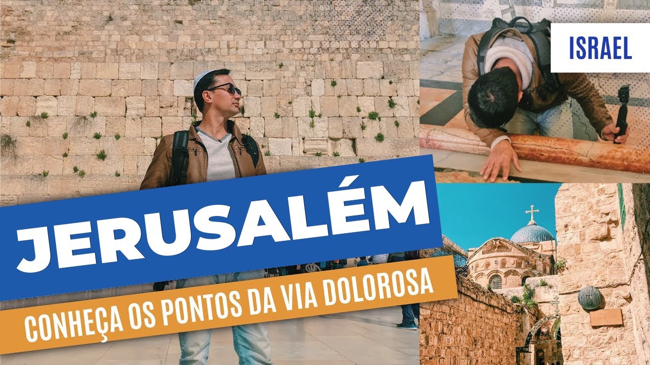 JERUSALÉM, a cidade que Jesus passou seus últimos dias | Rodrigo Ruas