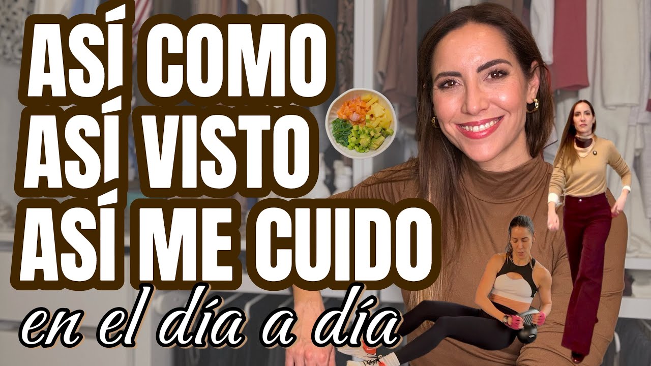 VLOG: lo que como 🥗, cómo me cuido 🧴 y cómo visto 👖 a diario