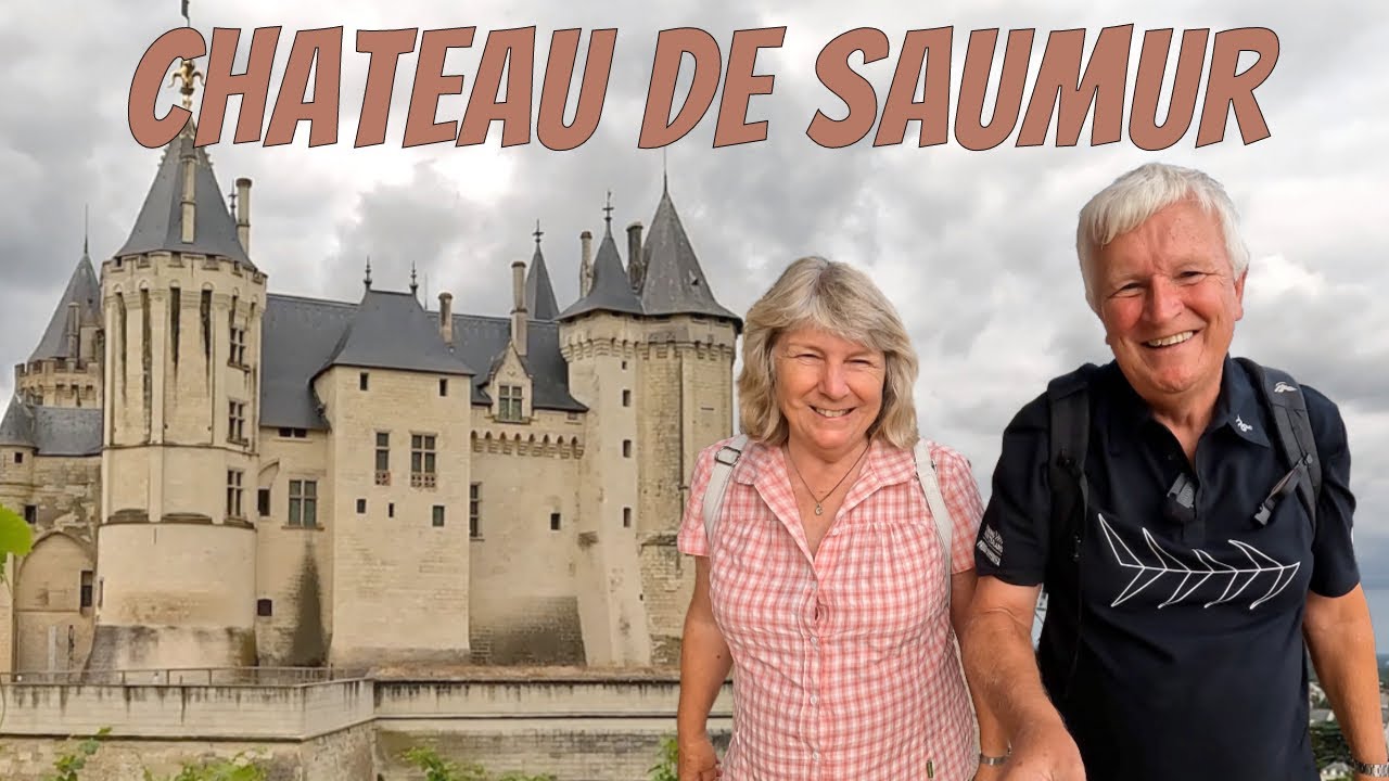 Exploring Saumur, a French town and it's beautiful Chateau overlooking the Loire River