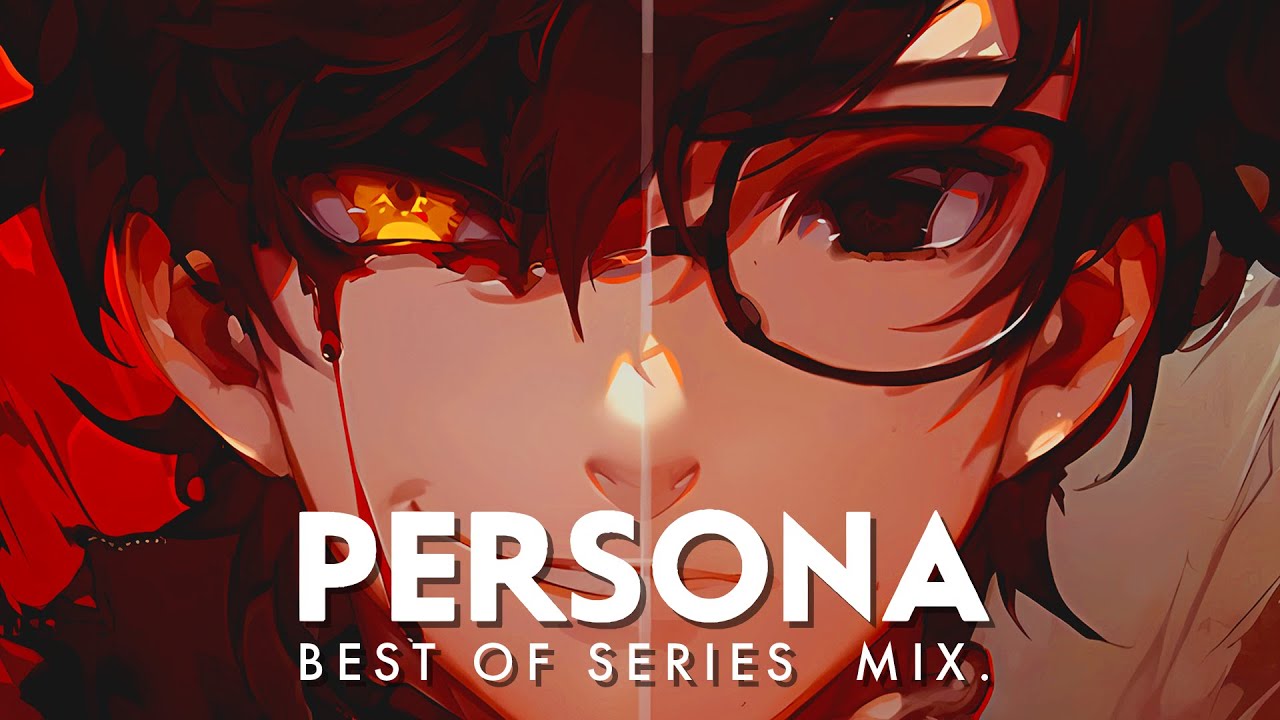 Ultimate Persona Best of Music Mix (Best of OST)
