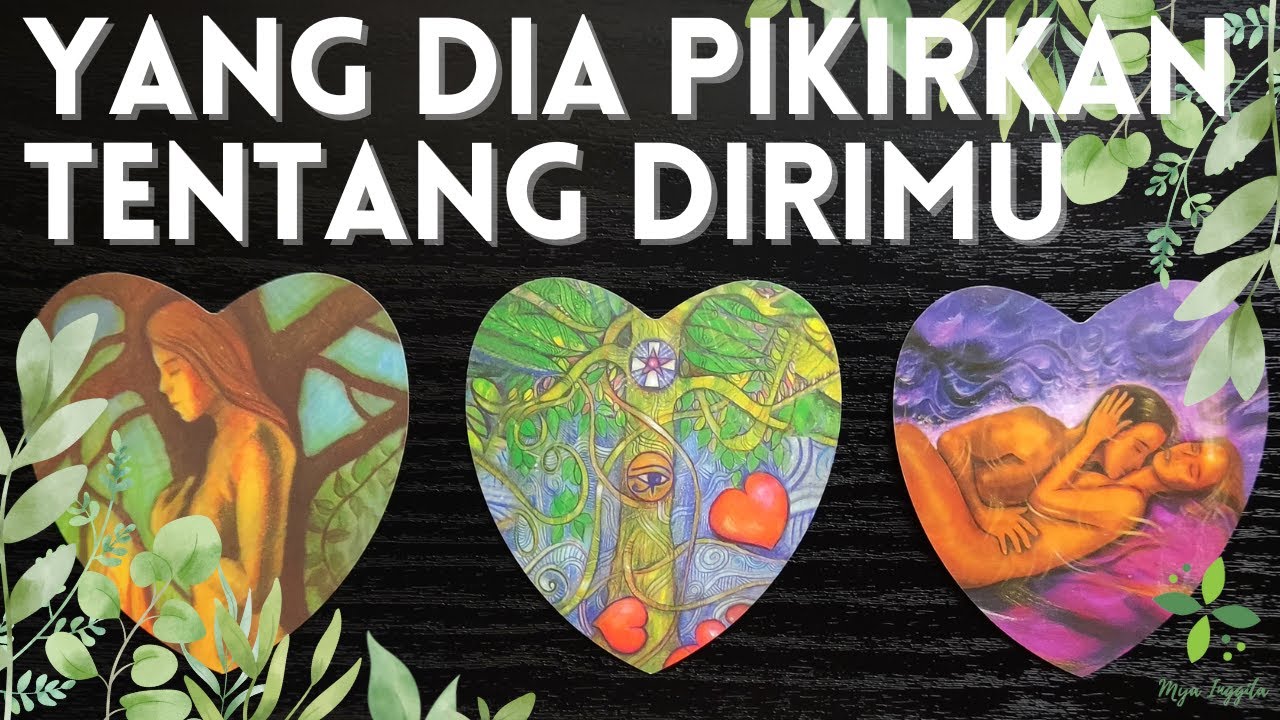 YANG DIA PIKIRKAN TENTANG DIRIMU | PILIH KARTU TAROT
